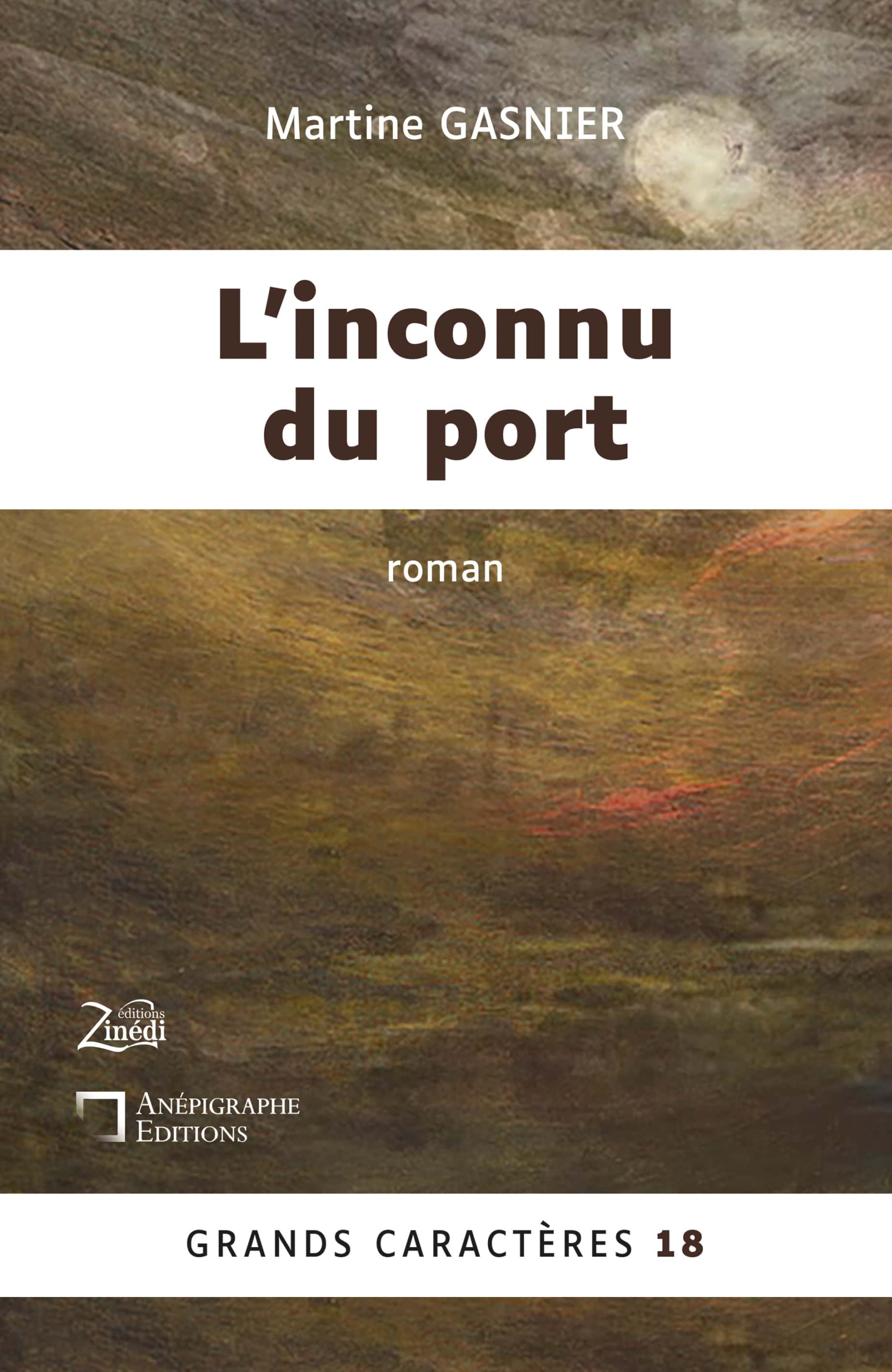 Couverture livre : L'inconnu du port de Martine Gasnier